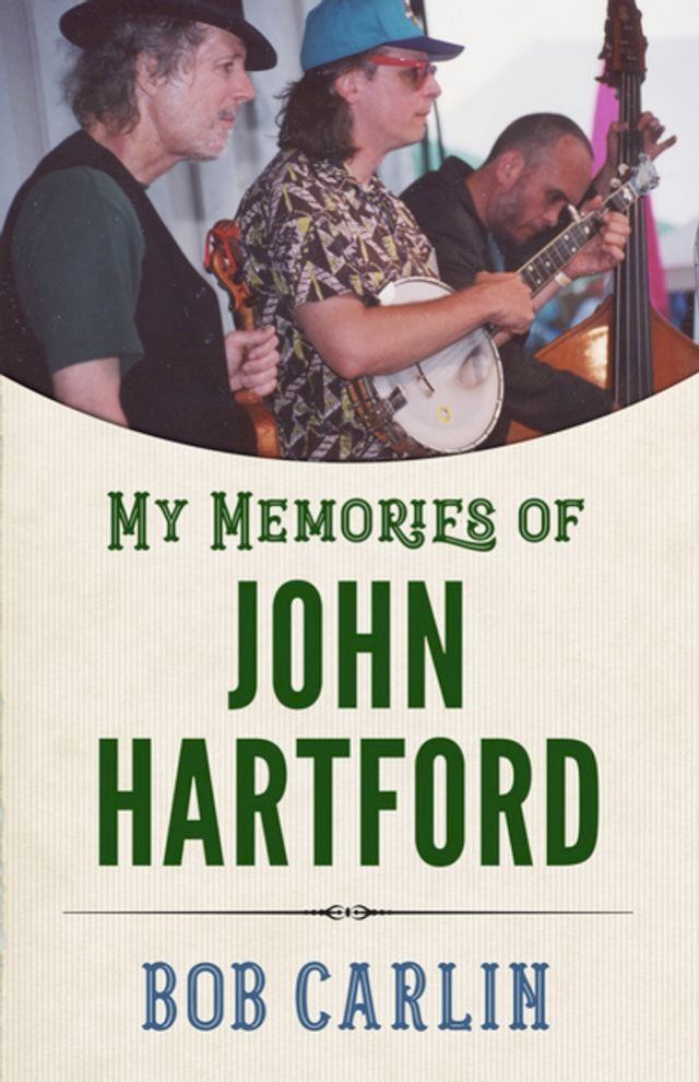  My Memories of John Hartford(Kobo/電子書)