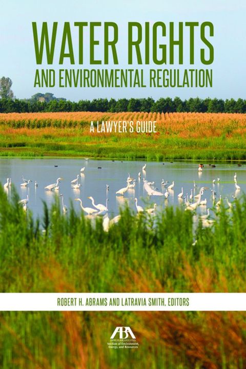 Water Rights and Environmental Regulation(Kobo/電子書)