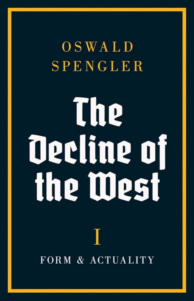  The Decline of the West(Kobo/電子書)