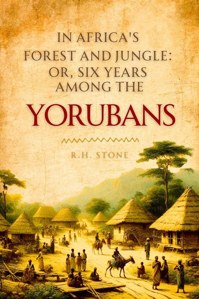  In Africa's Forest and Jungle(Kobo/電子書)