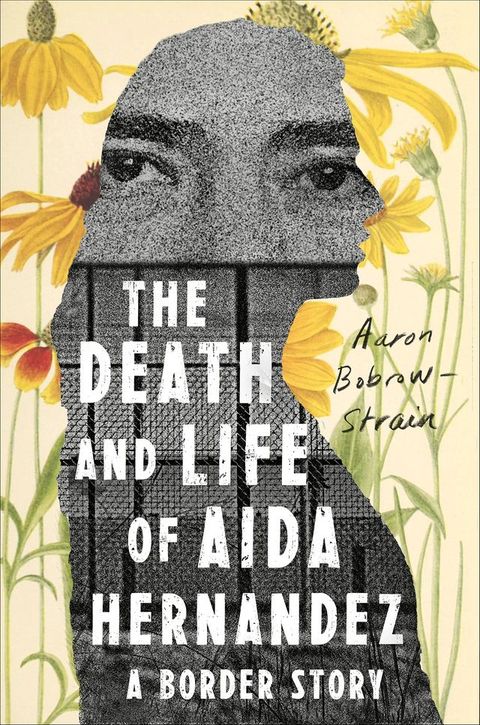 The Death and Life of Aida Hernandez(Kobo/電子書)