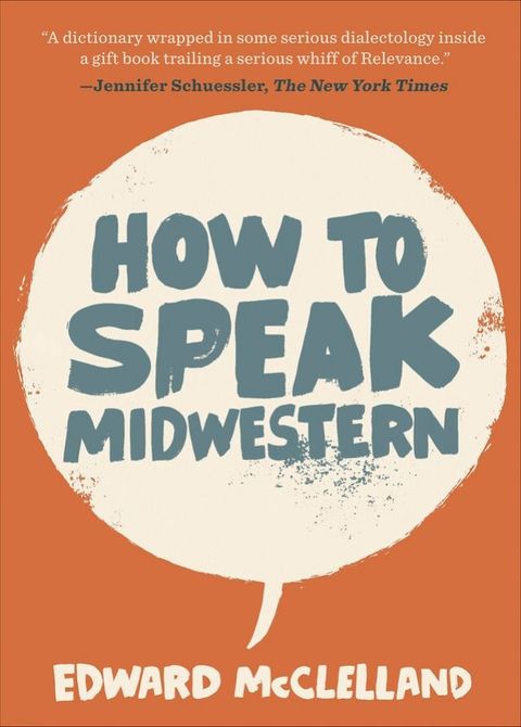 How to Speak Midwestern(Kobo/電子書)