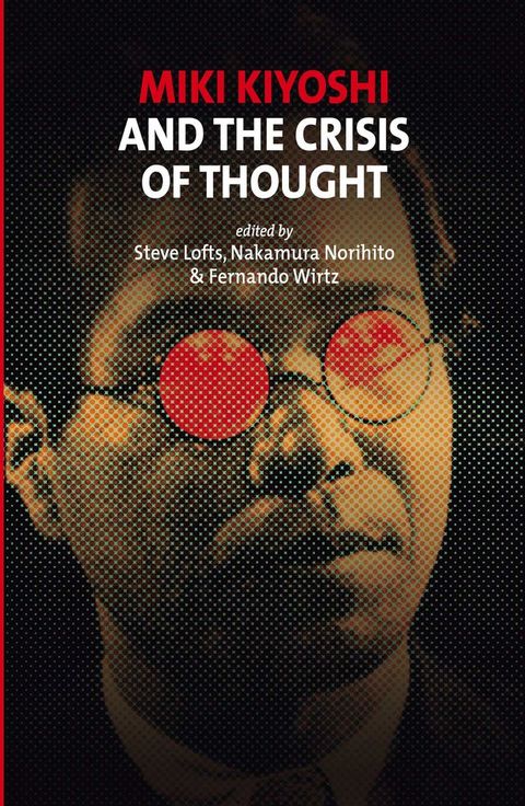 Miki Kiyoshi and the Crisis of Thought(Kobo/電子書)