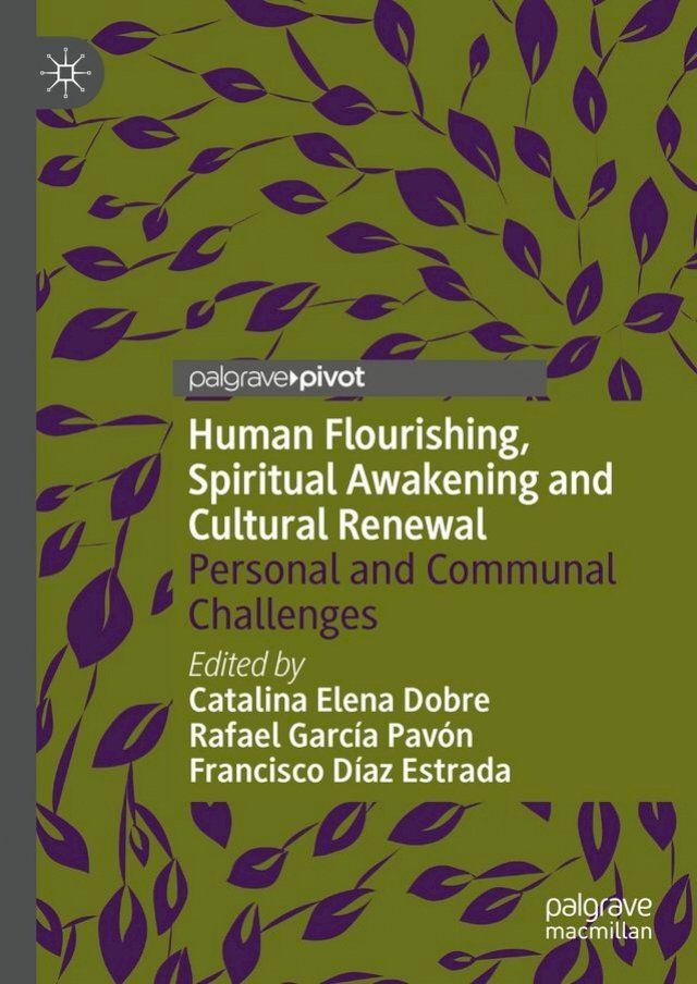  Human Flourishing, Spiritual Awakening and Cultural Renewal(Kobo/電子書)