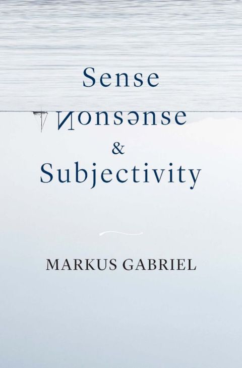 Sense, Nonsense, and Subjectivity(Kobo/電子書)