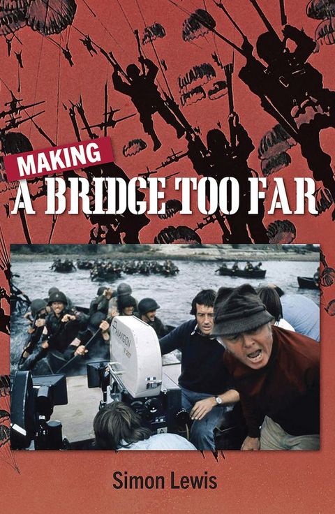 Making A Bridge Too Far(Kobo/電子書)