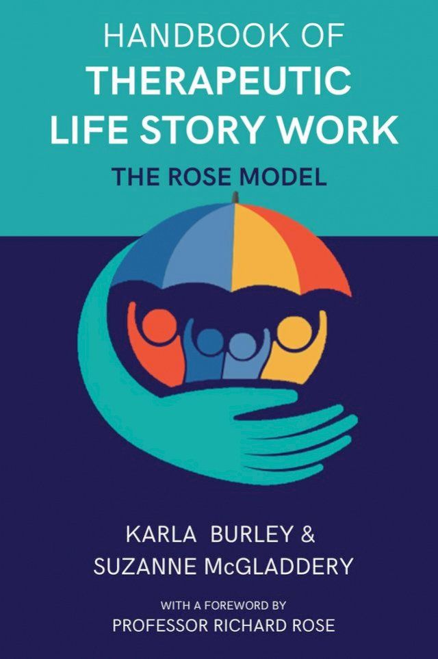  Handbook of Therapeutic Life Story Work(Kobo/電子書)