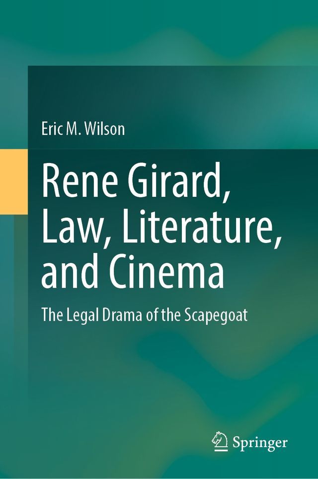  Rene Girard, Law, Literature, and Cinema(Kobo/電子書)