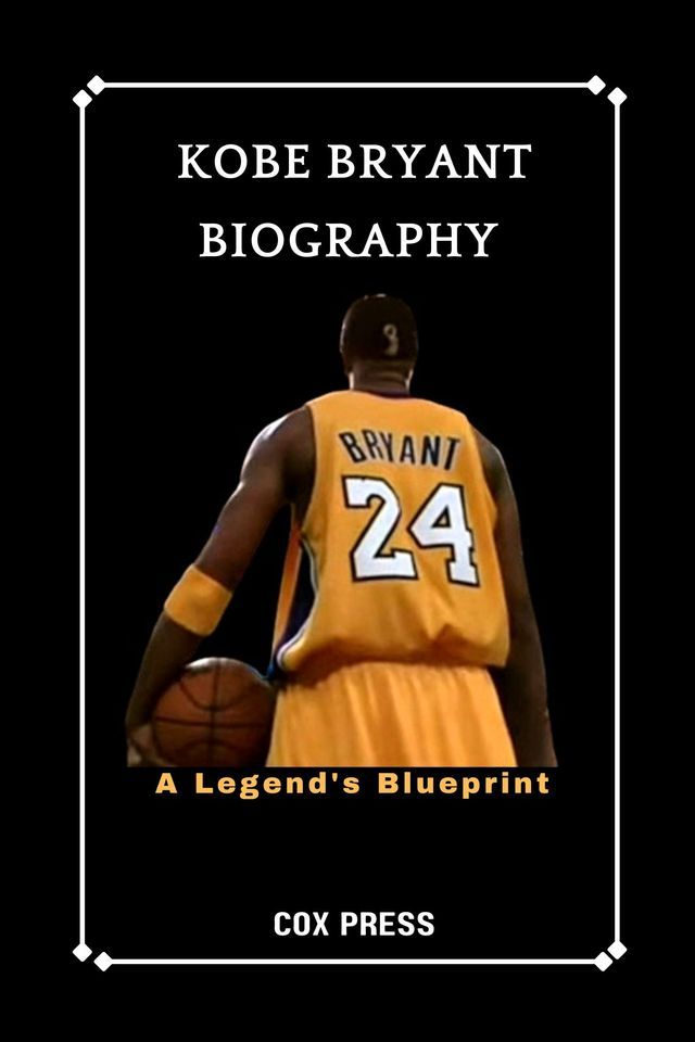  KOBE BRYANT BIOGRAPHY(Kobo/電子書)