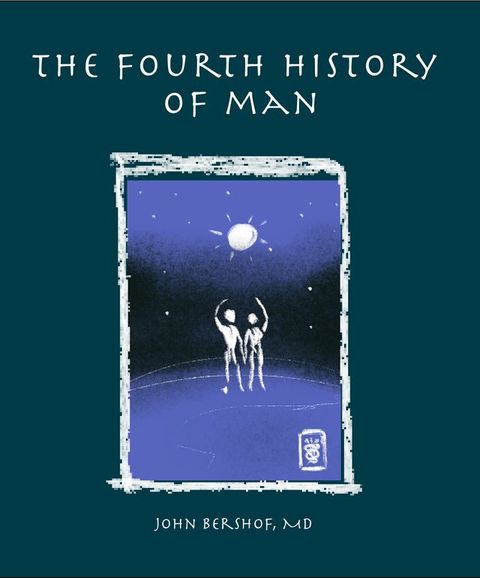 The Fourth History of Man(Kobo/電子書)