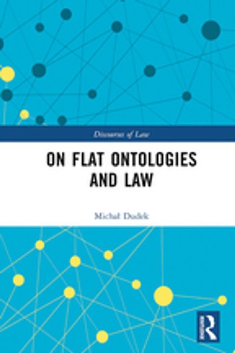 On Flat Ontologies and Law(Kobo/電子書)