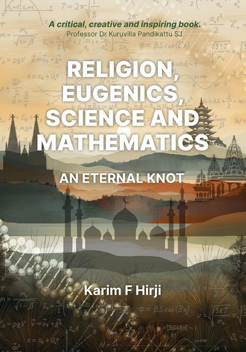 Religion, eugenics, science and mathematics(Kobo/電子書)