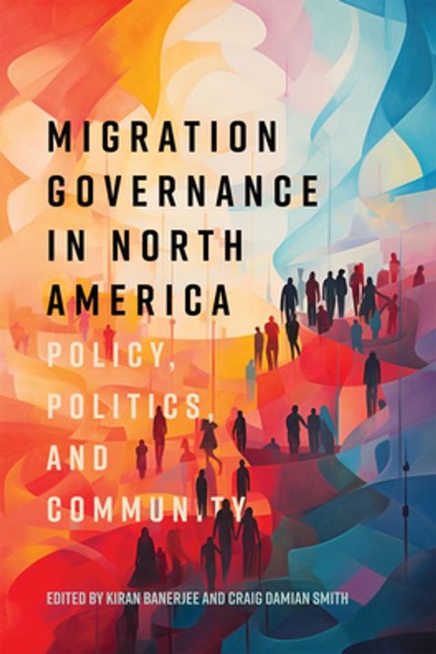 Migration Governance in North America(Kobo/電子書)