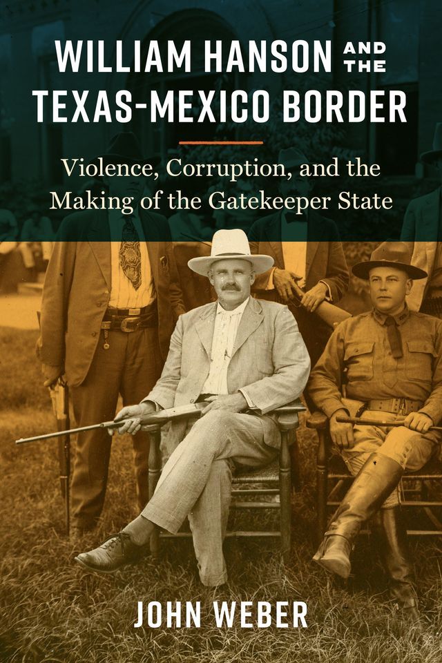  William Hanson and the Texas-Mexico Border(Kobo/電子書)