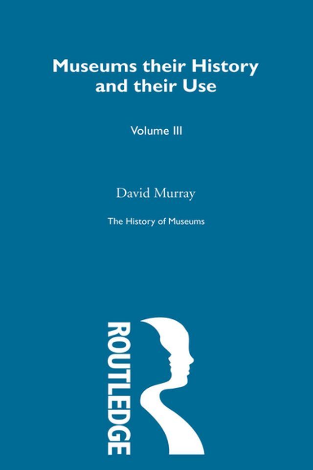  The History of Museums Vol 5(Kobo/電子書)