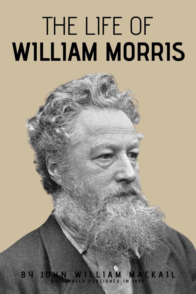  The Life of William Morris(Kobo/電子書)