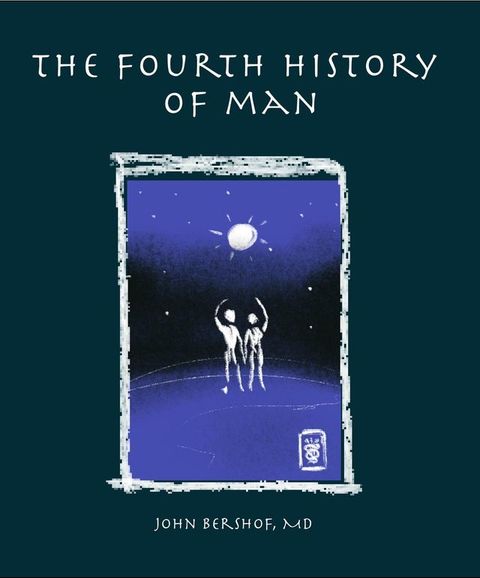 The Fourth History of Man(Kobo/電子書)