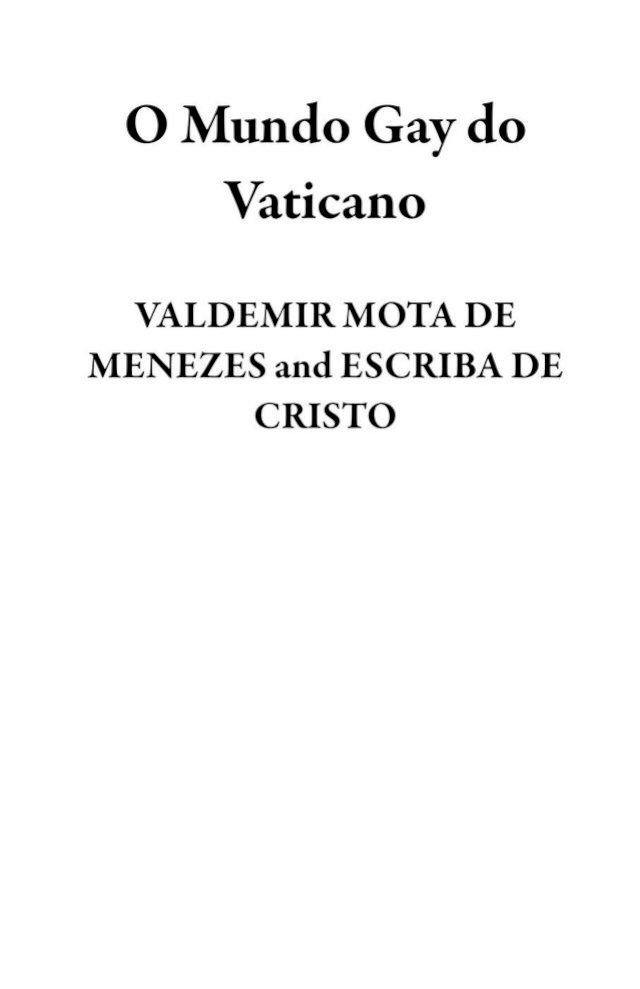  O Mundo Gay do Vaticano(Kobo/電子書)