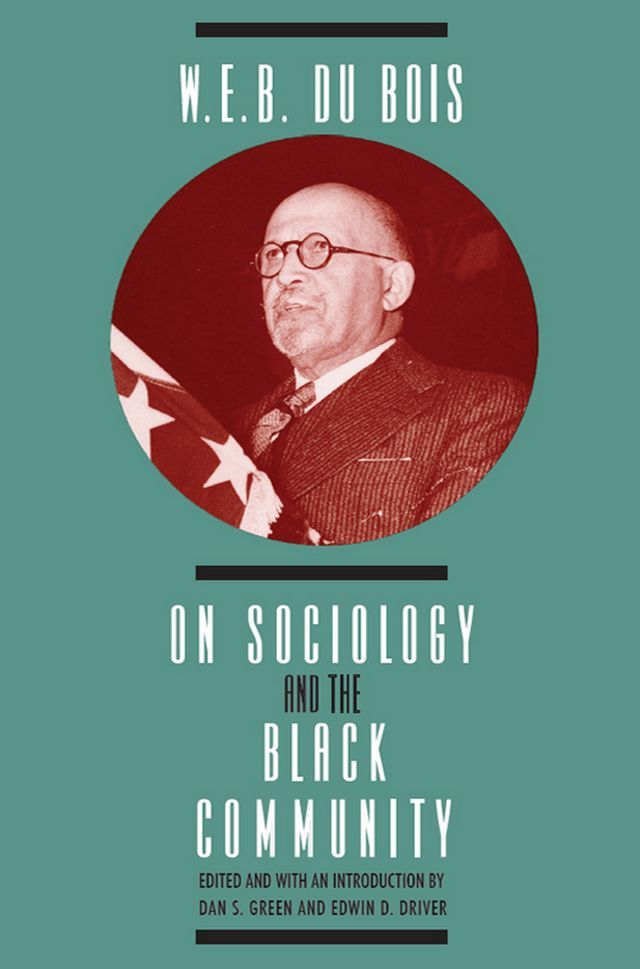  W. E. B. DuBois on Sociology and the Black Community(Kobo/電子書)