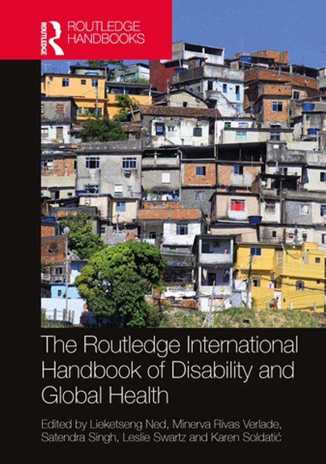  The Routledge International Handbook of Disability and Global Health(Kobo/電子書)