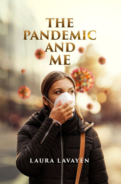 The Pandemic and Me(Kobo/電子書)