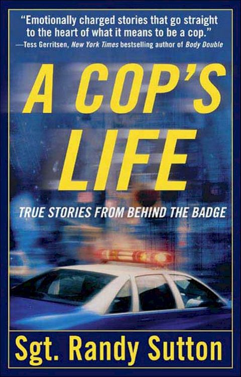 A Cop's Life(Kobo/電子書)