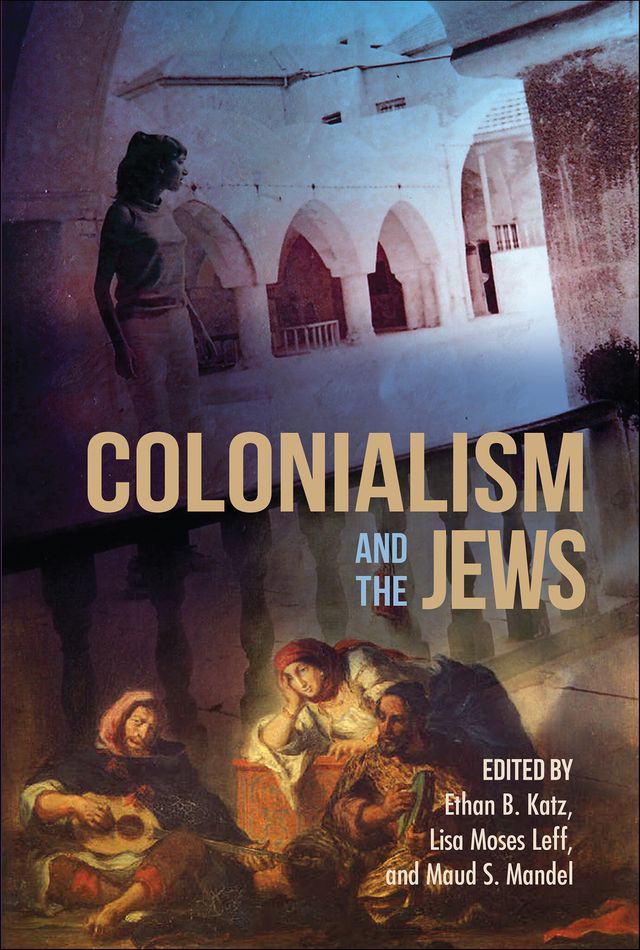  Colonialism and the Jews(Kobo/電子書)