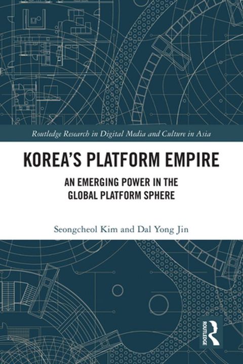 Korea’s Platform Empire(Kobo/電子書)