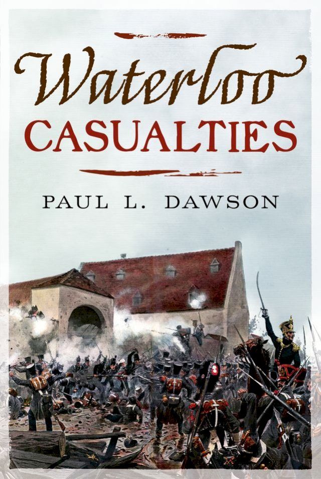  Waterloo Casualties(Kobo/電子書)