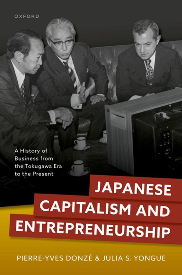  Japanese Capitalism and Entrepreneurship(Kobo/電子書)