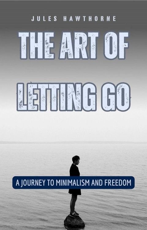 The Art of Letting Go(Kobo/電子書)