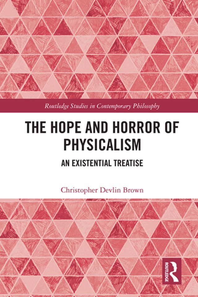  The Hope and Horror of Physicalism(Kobo/電子書)