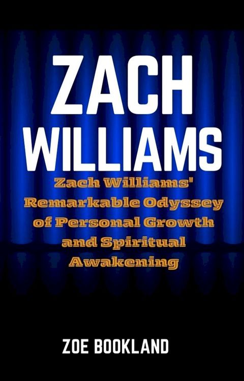 ZACH WILLIAMS(Kobo/電子書)