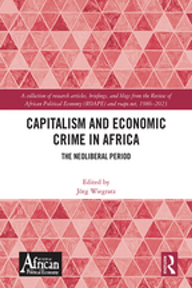  Capitalism and Economic Crime in Africa(Kobo/電子書)