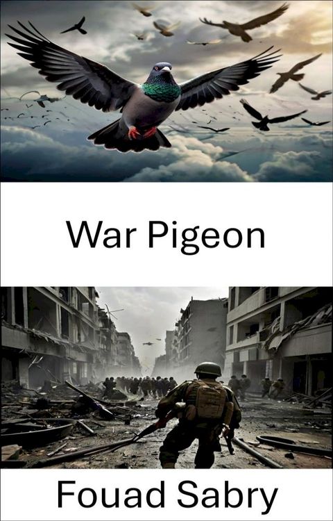 War Pigeon(Kobo/電子書)