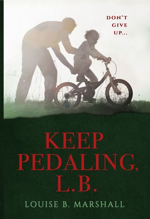 Keep Pedaling, L.B.(Kobo/電子書)