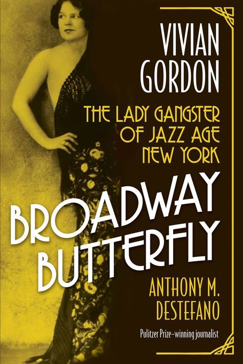 Broadway Butterfly: Vivian Gordon(Kobo/電子書)