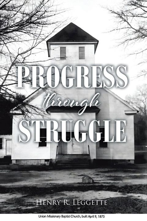 Progress Through Struggle(Kobo/電子書)