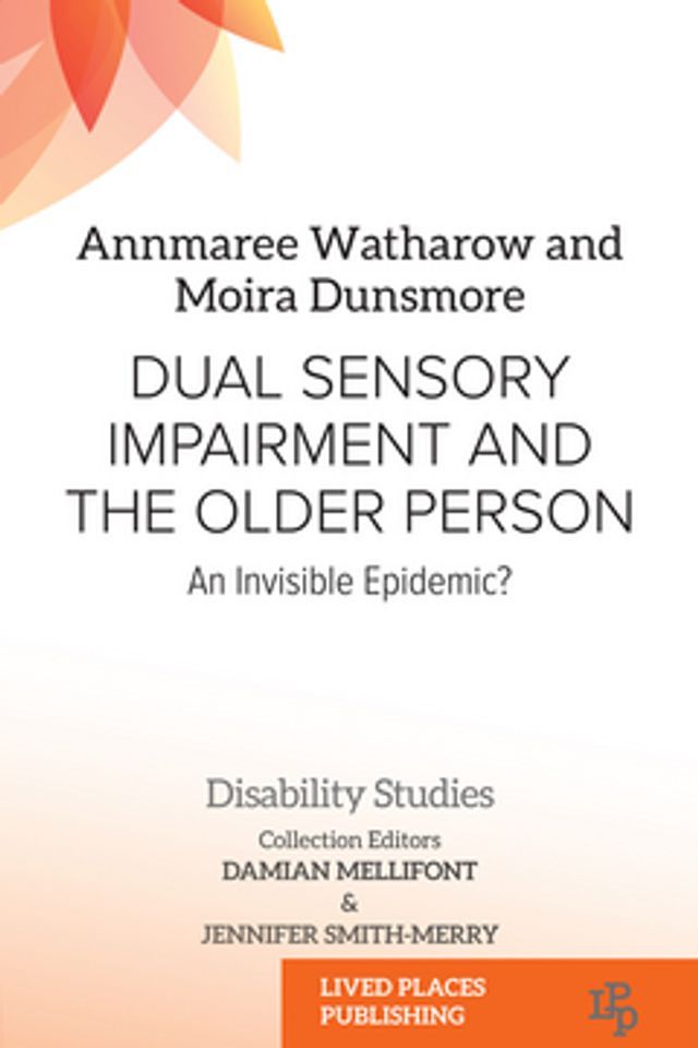  Dual Sensory Impairment and the Older Person(Kobo/電子書)