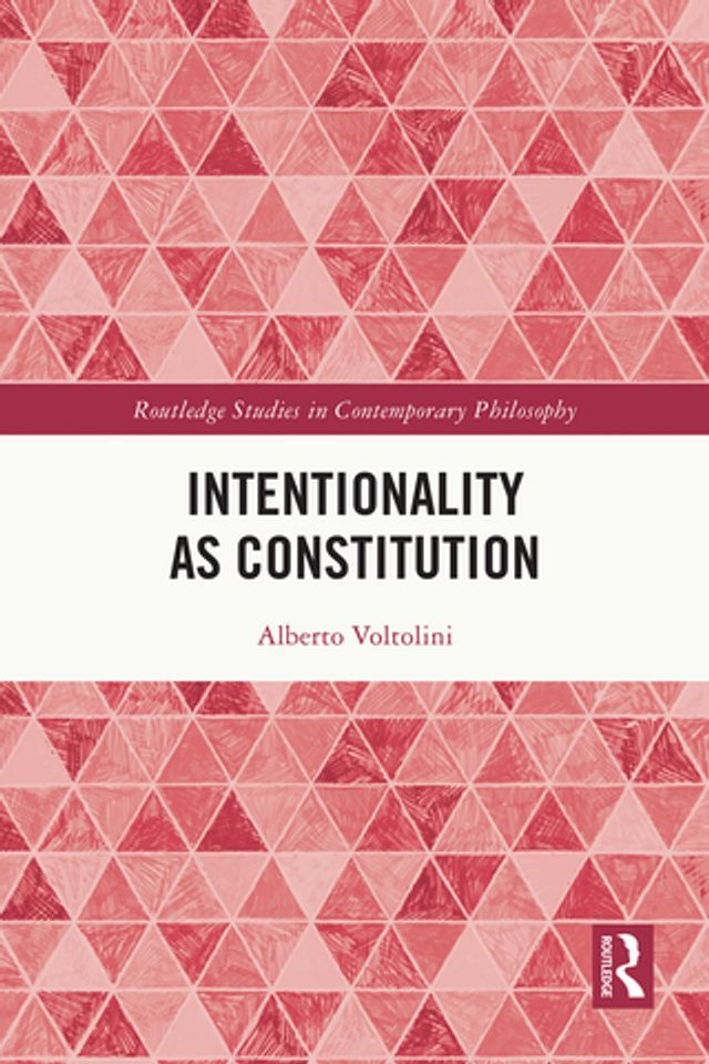  Intentionality as Constitution(Kobo/電子書)