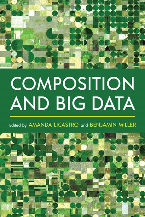 Composition and Big Data(Kobo/電子書)