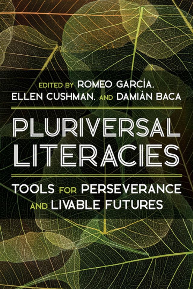  Pluriversal Literacies(Kobo/電子書)