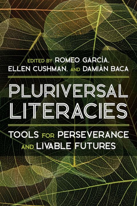 Pluriversal Literacies(Kobo/電子書)