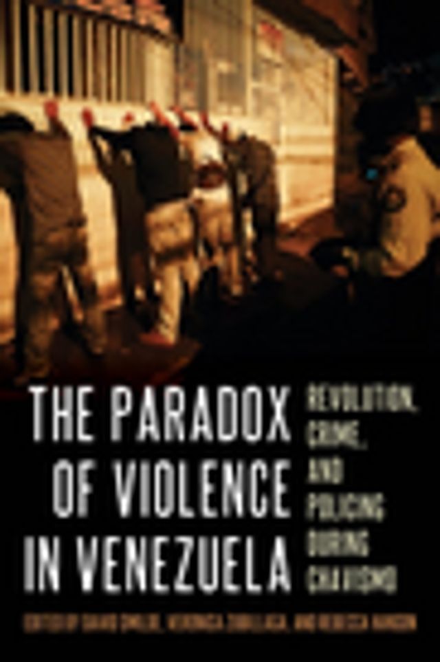  The Paradox of Violence in Venezuela(Kobo/電子書)