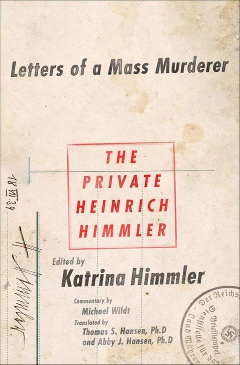 The Private Heinrich Himmler(Kobo/電子書)