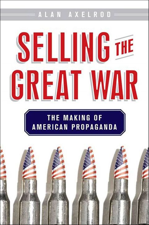 Selling the Great War(Kobo/電子書)