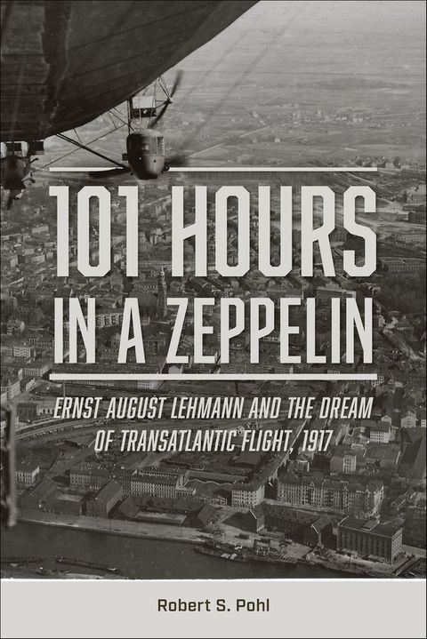 101 Hours in a Zeppelin(Kobo/電子書)