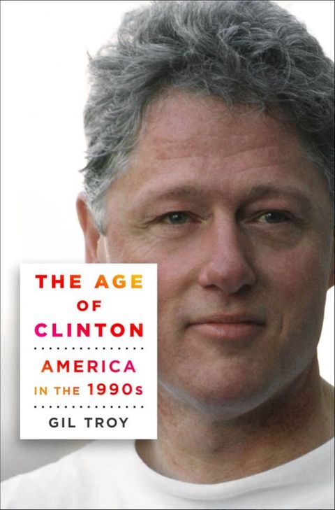 The Age of Clinton(Kobo/電子書)