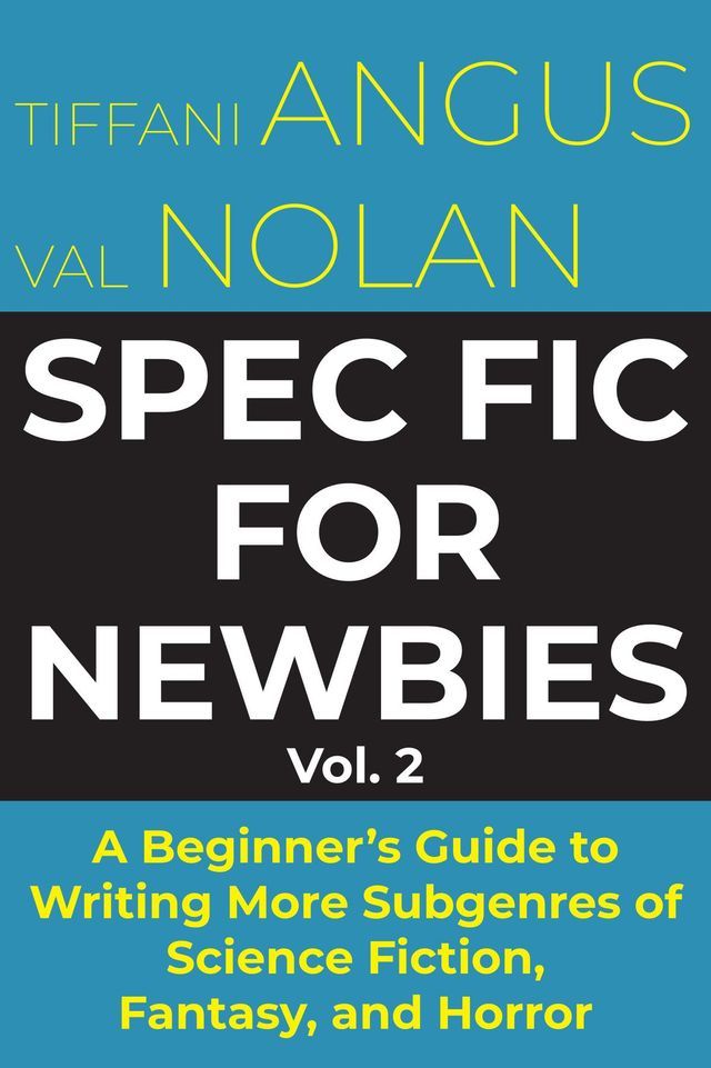  Spec Fic for Newbies Vol 2(Kobo/電子書)