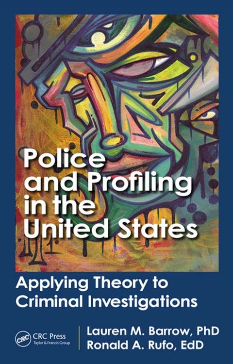 Police and Profiling in the United States(Kobo/電子書)